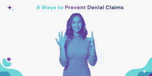 Ways to prevent denial claims
