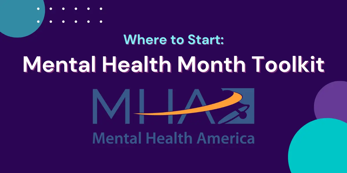 Mental Health Month Toolkit 
