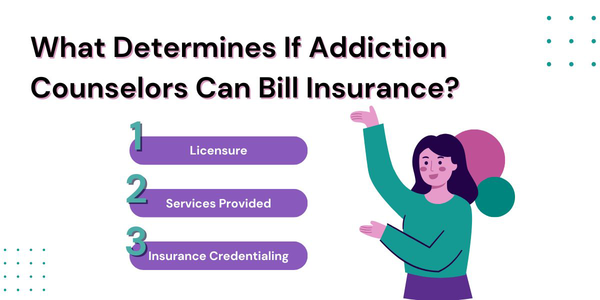 Can Addiction Counselors Bill Insurance?